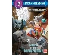 Mobs In The Mansion! (Minecraft)