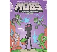 MOBS, La vie secrète des monstres Minecraft - Tome 02 Gags à eau risque - Frigiel - Glénat - cartonné - Bande dessinée jeunesse