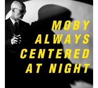 Moby - Always Centered At Night (Indie Exclusive) (Limited Edition) (Yellow Coloured) (2 LP)