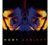 Moby - Ambient [Import]