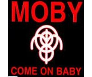 Moby - Come on Baby [Import]