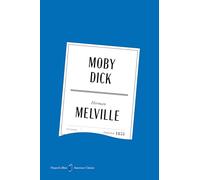Moby Dick American Classics Edition: A Special Edition of the Powerful Novel, in Celebration of America’s 250th Anniversary