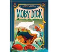 Moby Dick - D'après le roman de Herman Melville - Mes premiers petits classiques Herman Melville (Auteur), Altea Villa (Adapté), Domenico Russo (Illustration), EMMANUELLE PERAS (Traduction)