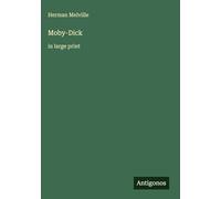 Moby-Dick: in large print