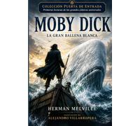 Moby Dick, la gran ballena blanca: Versión abreviada e ilustrada