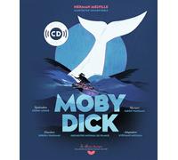 Moby Dick Livre avec 1 CD audio MP3 - Stéphane Michaka - Gallimard jeunesse - Livre CD - Contes et légendes jeunesse CD