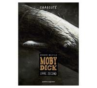Christophe Chabouté – Moby Dick (Livre second) – Bande dessinée cartonnée – Vents d'Ouest
