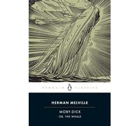 [Moby-Dick: or, The Whale (Penguin Classics)] [By: Melville, Herman] [February, 2003]