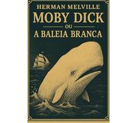 Moby Dick ou A Baleia Branca