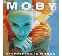 Moby - Everything Is Wrong by Moby (1995) Audio CD