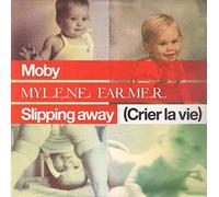 Moby / Mylène Farmer - Slipping Away (Crier La Vie)