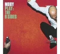 MOBY "PLAY - THE B SIDES" CD 11 TRACKS NEW