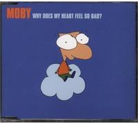 Moby - Why Does My Heart Feel So Bad