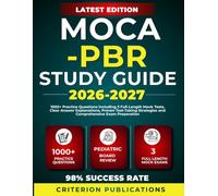 MOCA-PBR STUDY GUIDE 2026-2027: 1000+ Practice Questions including 3 Full-Length Mock Tests, Clear Answer Explanations, Proven Test-Taking Strategies and Comprehensive Exam Preparation