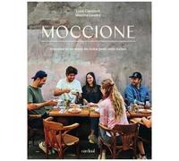 Moccione - Histoires Et Recettes De Notre Petit Resto Italien