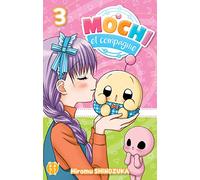 Mochi et compagnie T03