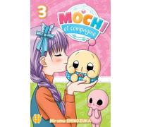 Mochi Et Compagnie - Tome 3