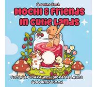 Mochi & Friends in Cutie Lands: Capybara Diorama Coloring Book for Adults and Teens