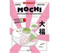 Laure Kié – Mochi, pâtisseries japonaises – La cuisine de Laure Kié – Relié