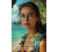 Mochila nas costas, coração aberto, e bora: A história de uma mulher que decidiu ir embora