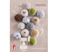 Misato Moutte-Takeuchi – Mochis – Guide – broché