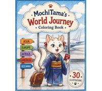 MochiTama's World Journey Coloring Book