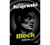 Mock Golem - Marek Krajewski (livre en polonais)