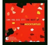 Mock Turtles, the - Can You Dig It-Best of