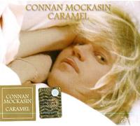 Mockasin, Connan - Caramel