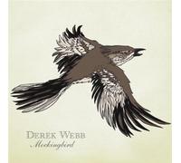 Mockingbird by Derek Webb