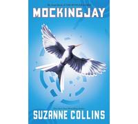 Mockingjay (The Hunger Games) book 3 by Suzanne Collins
