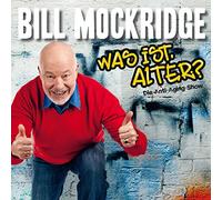 Mockridge, Bill - Was Ist, Alter?