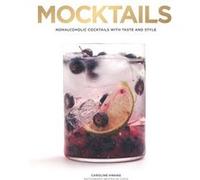 Mocktails by Caroline Hwang Caroline Hwang (Auteur)