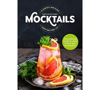 Mocktails / Cocktails sans Alcool: 35 cocktails super frais pour l'été !