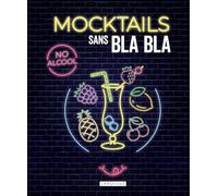 Mocktails sans bla bla