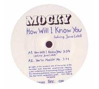 Mocky Ft Jamie Lidell - How Will I Kno [Import]