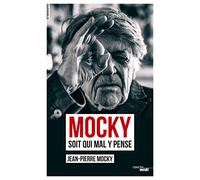 Mocky soit qui mal y pense