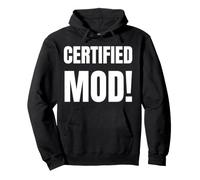 Mod et modérateur certifiés Sweat à Capuche