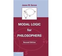 Modal Logic for Philosophers - James W. University of Houston Garson - Cambridge University Press - Livre en Anglais - Hardback James W. University of Houston GarsonJames W. University of Houston Gars