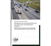 Modalités de contamination du ray-grass par les polluants routiers DAN-BADJO-A (Auteur)