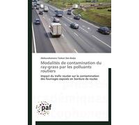 Modalités de contamination du ray-grass par les polluants routiers - DAN-BADJO-A - P.academiques Francophones - broché - Essai