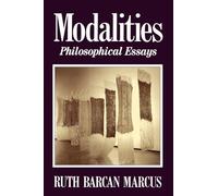 Modalities: Philosophical Essays