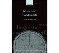 Modals And Conditionals: New And Revised Perspectives (Oxford Studies In Theoretical Linguistics) (Paperback) Angelika Professor Of Linguistics Kratzer, University Of Massachusetts At Amherst (Auteur)
