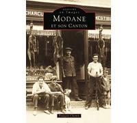 Modane et son Canton