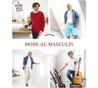 Mode au masculin Annabel Benilan (Auteur)