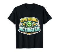 Mode CPA activé Funny Tax Season Comptable Comptabilité T-Shirt