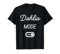 Mode Dahlia Activé Nom Drôle T-Shirt
