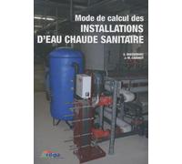 Mode de calcul des installations d'eau chaude sanitaire (individuelles, collectives, accumulation, semi-accumulation)