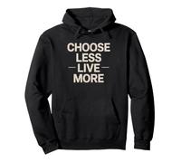 Mode De Vie Minimaliste Choisir Moins Vivre Plus Sweat à Capuche