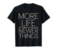 Mode De Vie Minimaliste Moins Choses Dessein T-Shirt